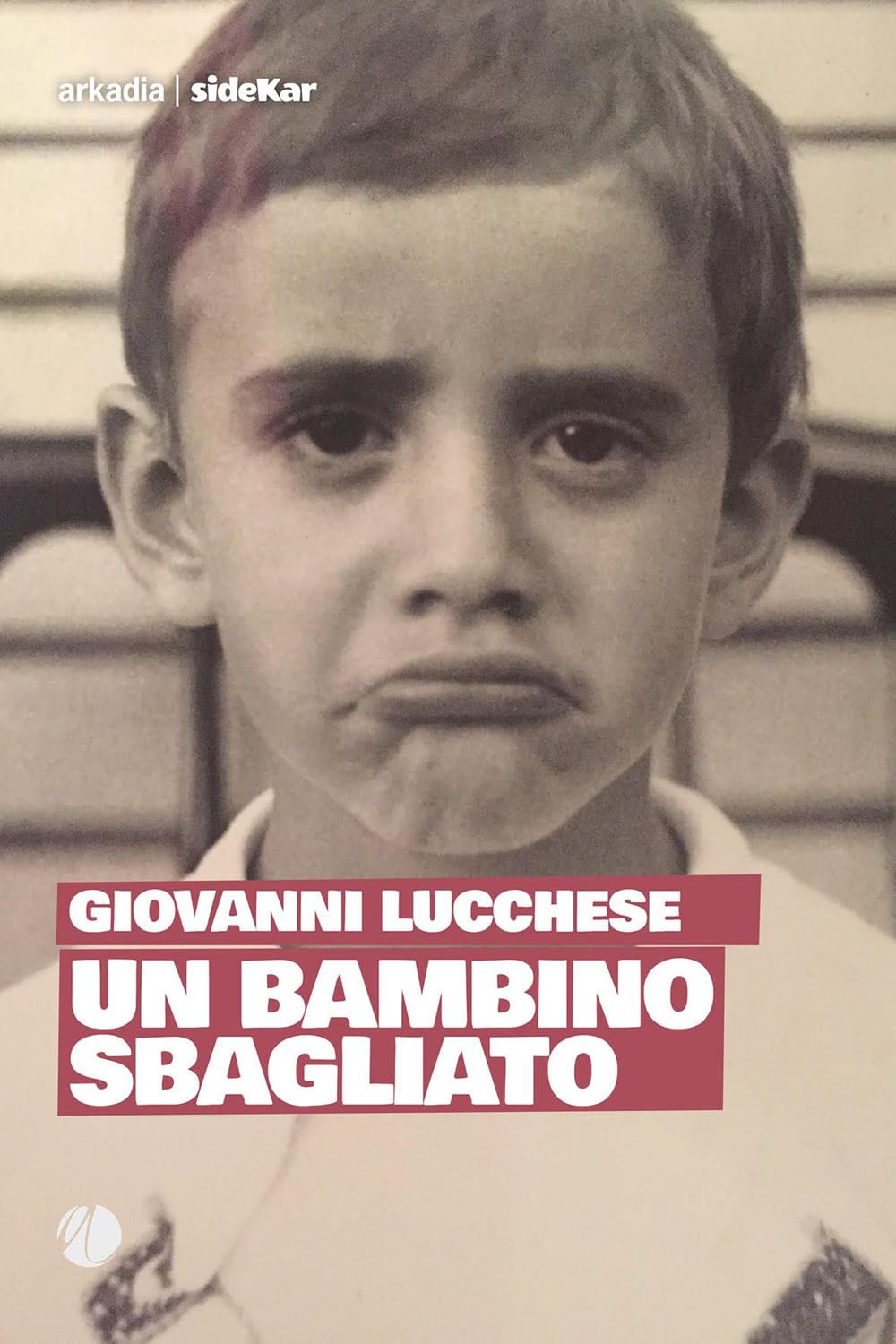 Un Bambino Sbagliato - 4