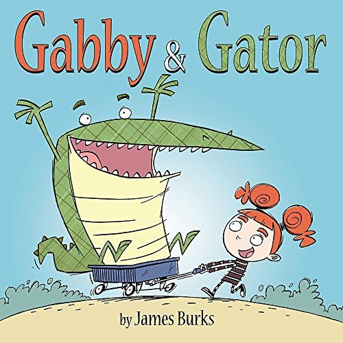 Gabby and Gator Paperback – March 24, 2015