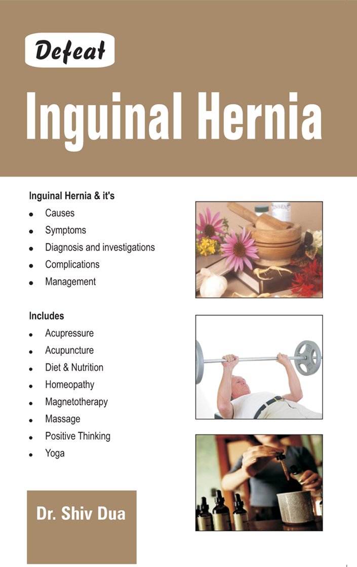 Defeat Inguinal Hernia