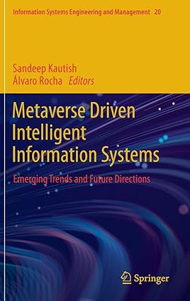 Metaverse Driven Intelligent Information Systems: Emerging Trends and Future Directions-finelybook