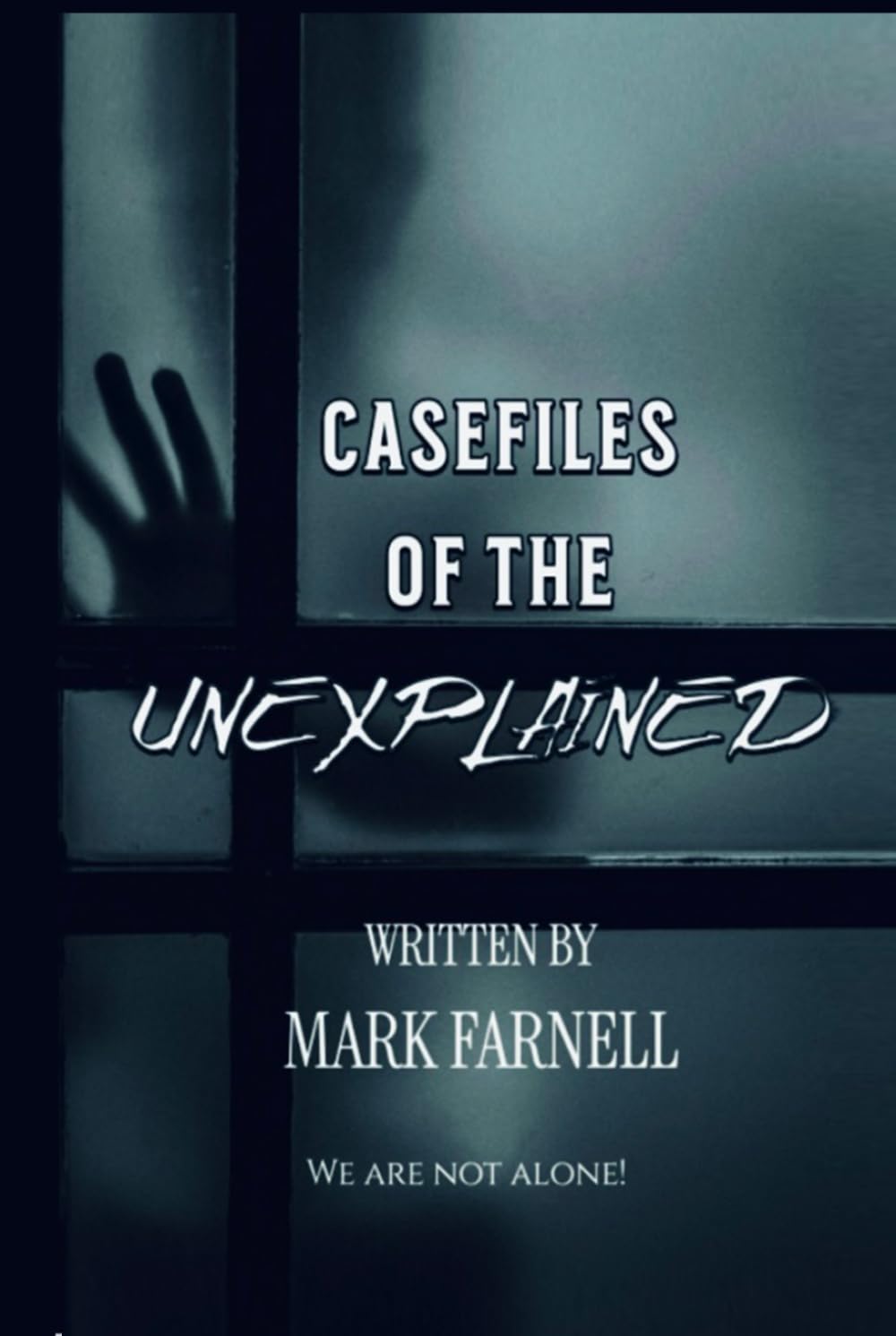 Casefiles of the Unexplained