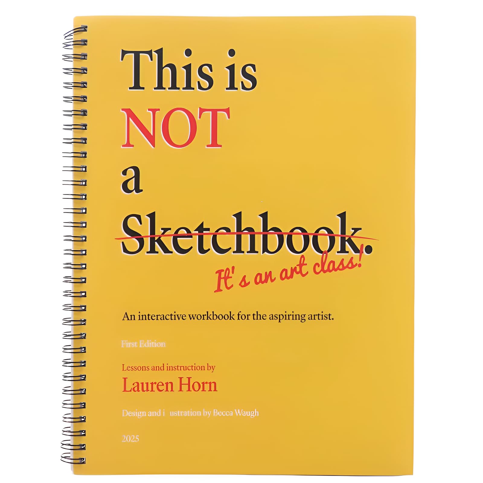 Art Class Drawing Book with Lined Blank Pages, It's an Art Class Drawing Book with Lined Blank Pages