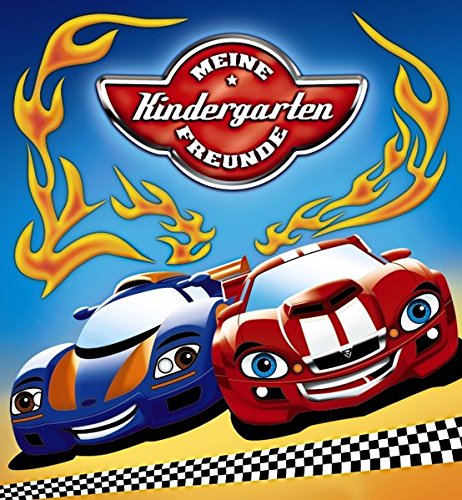 Meine Kindergarten-Freunde (Autos): Freundebuch, Eintragbuch, Poesiealbum für Kinder ab 6 Jahre (Ei Meine Kindergarten-Freunde (Autos): Freundebuch, Eintragbuch, Poesiealbum für Kinder ab 6 Jahre (Ei