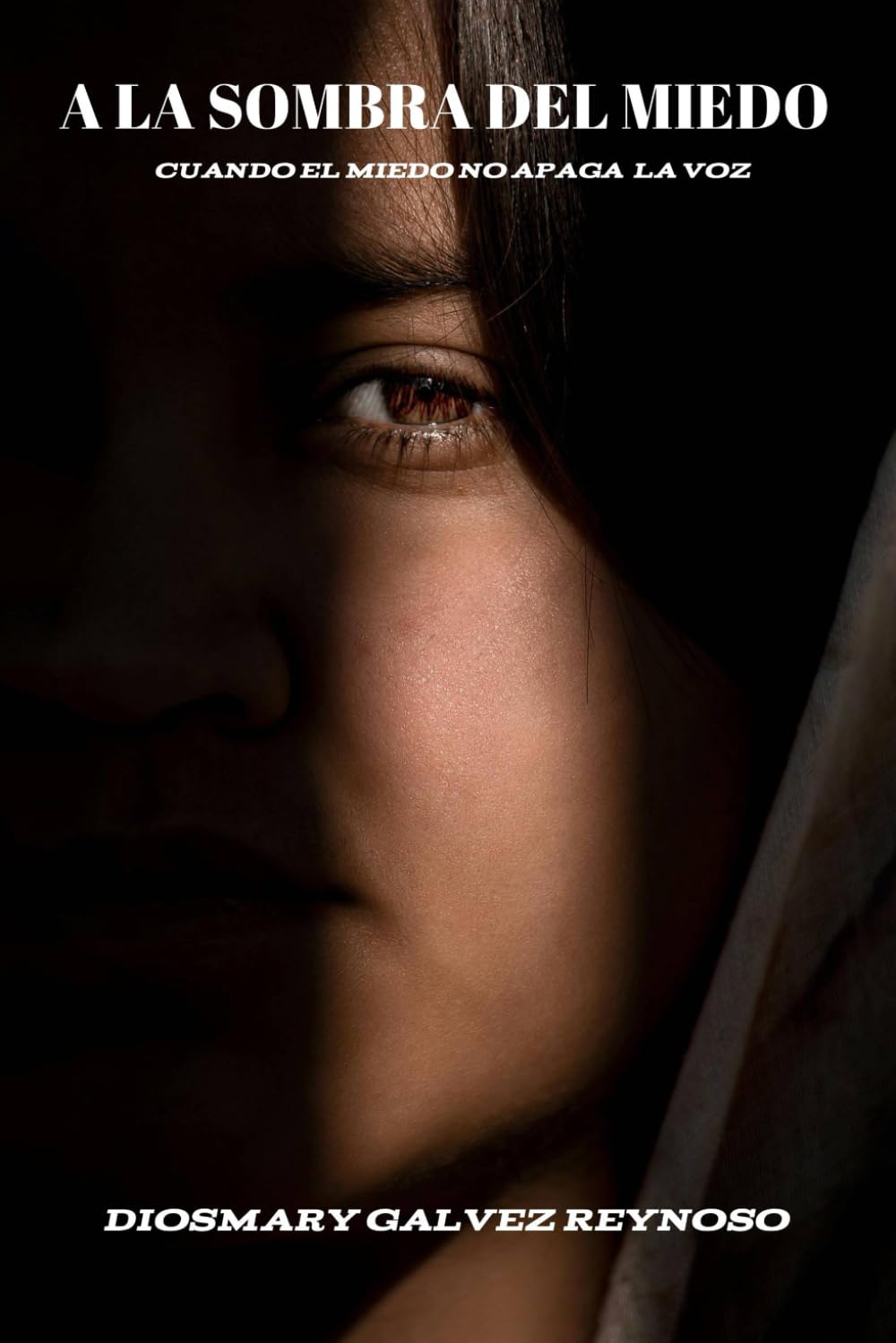 A LA SOMBRA DEL MIEDO: Cuando el Miedo No Apaga la Voz