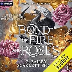 A Bond of Fire and Roses cover art