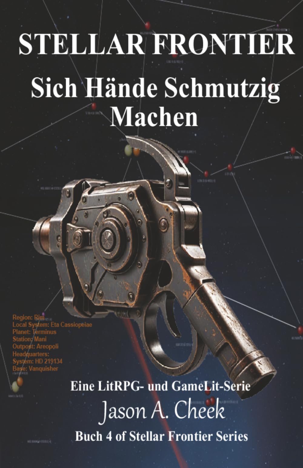 Sich Hände Schmutzig Machen: Eine LitRPG- und GameLit-Serie (Stellar Frontier (Deutsch))