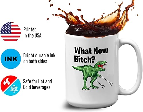 Miniatura 4 de Taza de café divertida de dinosaurio de 15 onzas, color blanco - What Now Btch - Sarcasm Dino T-Rex Animal Predator Bestfriend Friendship