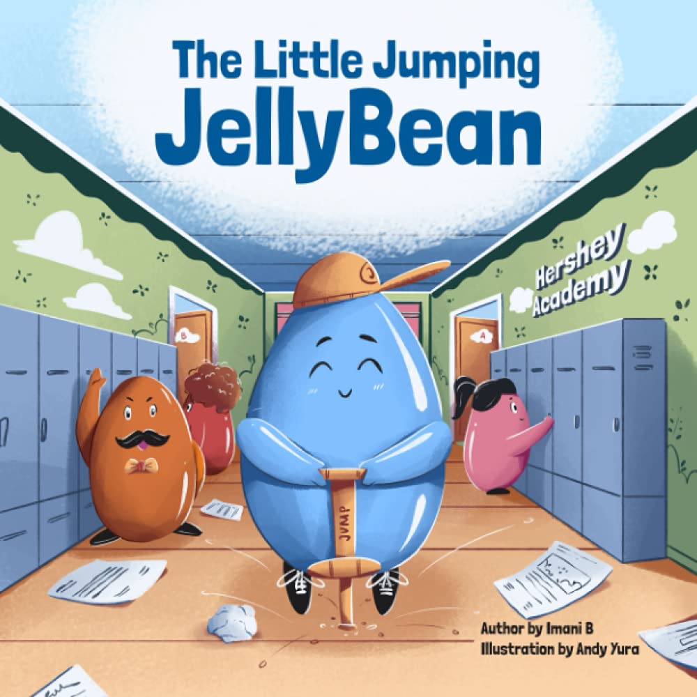 The Little Jumping JellyBean : Bell-Hilliard, Imani Jonquil