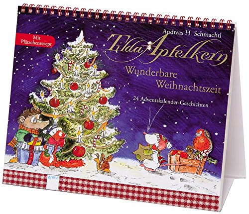 Tilda Apfelkern - Wunderbare Weihnachtszeit: 24 Adventskalender-Geschichten Tilda Apfelkern - Wunderbare Weihnachtszeit: 24 Adventskalender-Geschichten