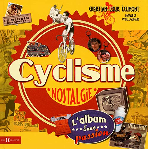 Télécharger Cyclisme nostalgie NE PDF Ebook En Ligne