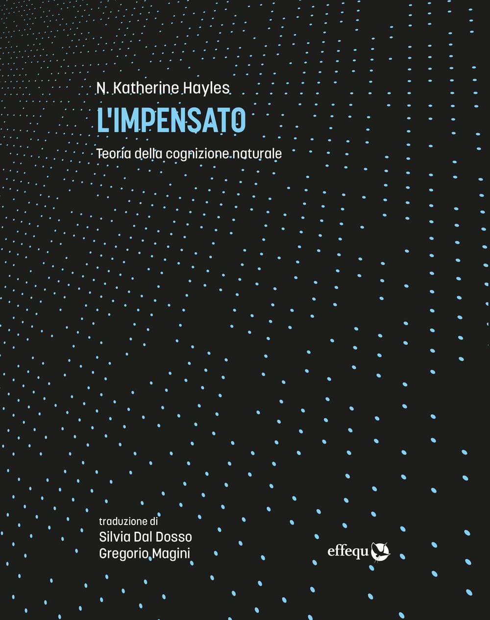 L'impensato. Teoria Della Cognizione Naturale - 4