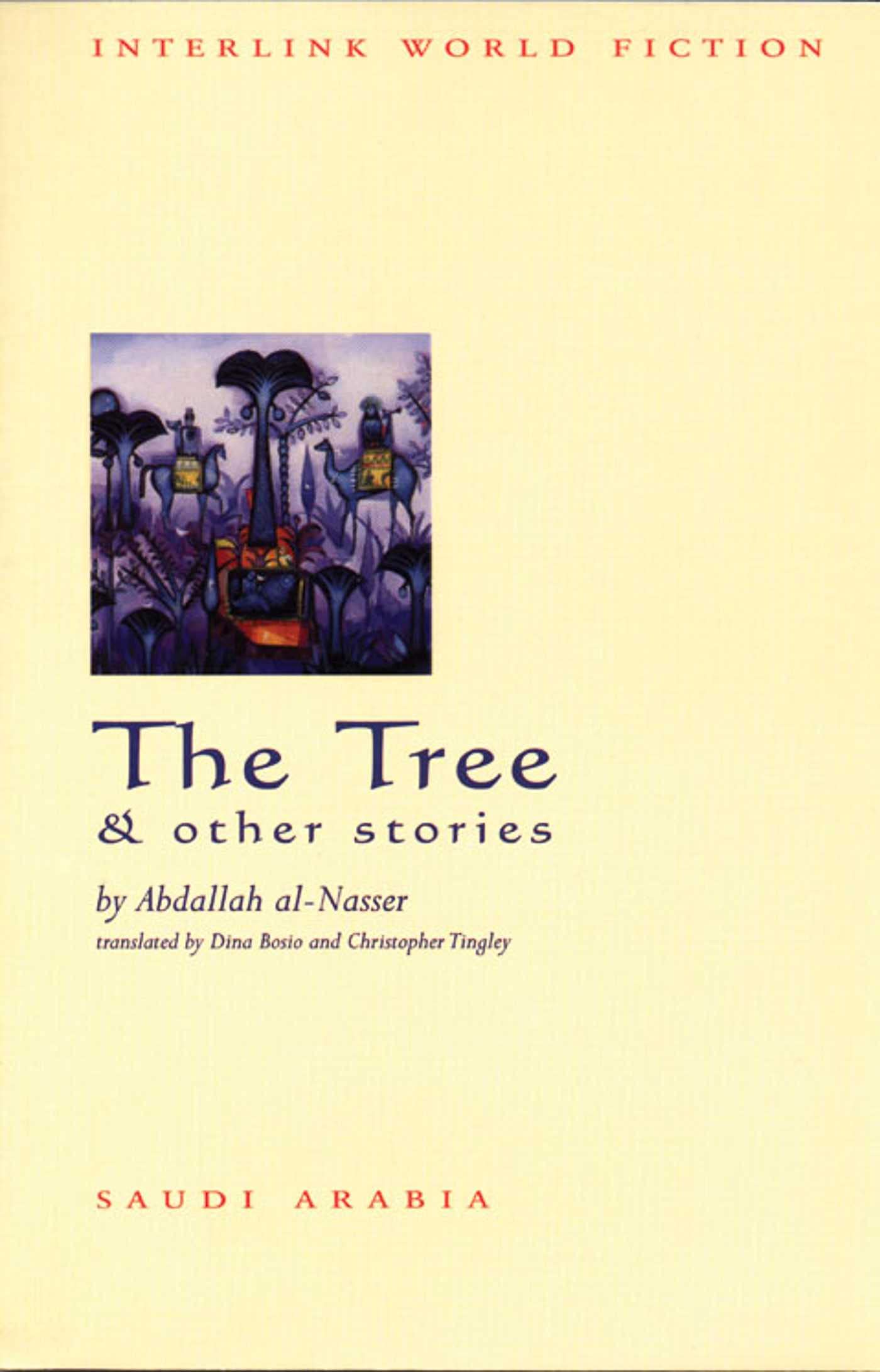 Abdallah al-NasserThe Tree and other Stories