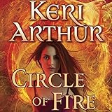 Circle of Fire: Damask Circle, Book 1