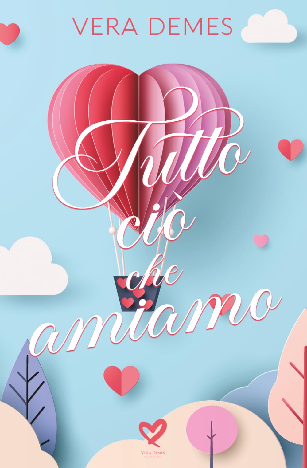 Tutto ciò che amiamo