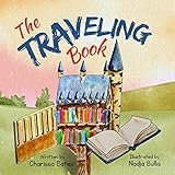 The Traveling Book: A book about Little Free Libraries