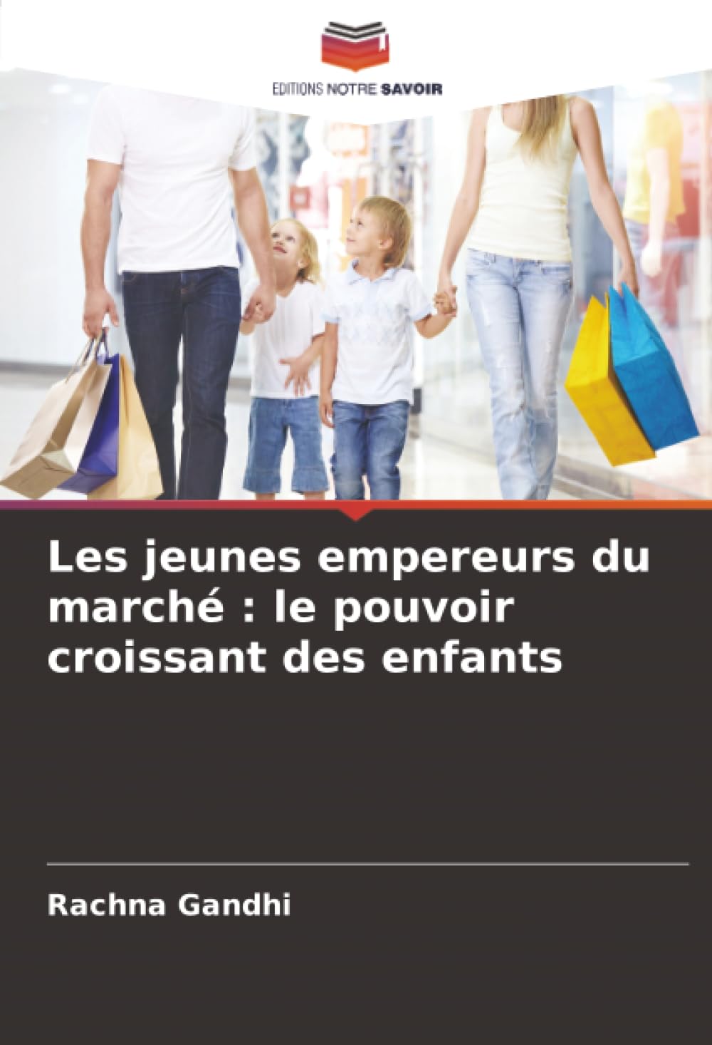 Les jeunes empereurs du marché : le pouvoir croissant des enfants