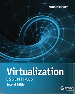 Virtualization Essentials, Second Edition