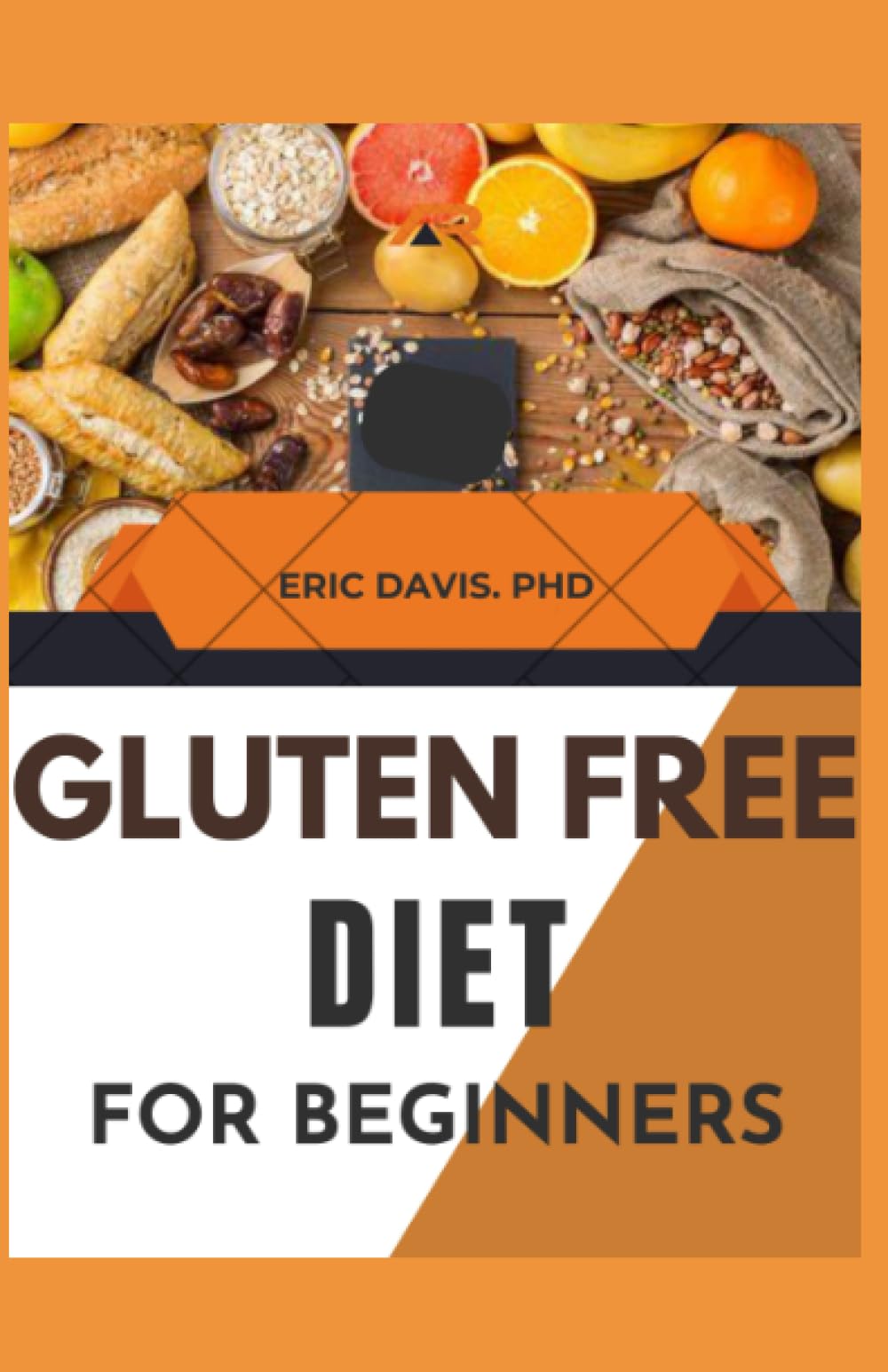 Gluten Free Diet for Beginners