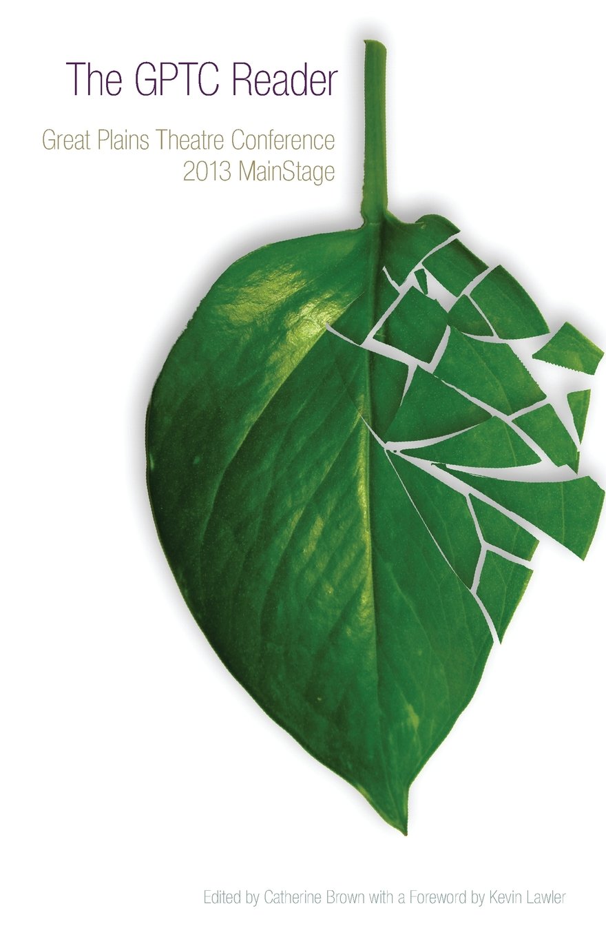 The Gptc Reader: 2013 Mainstage