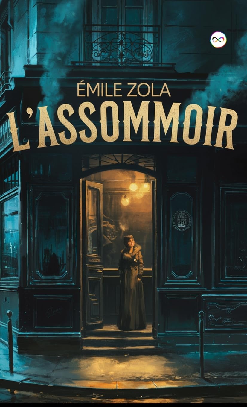 L'Assommoir (French Edition)