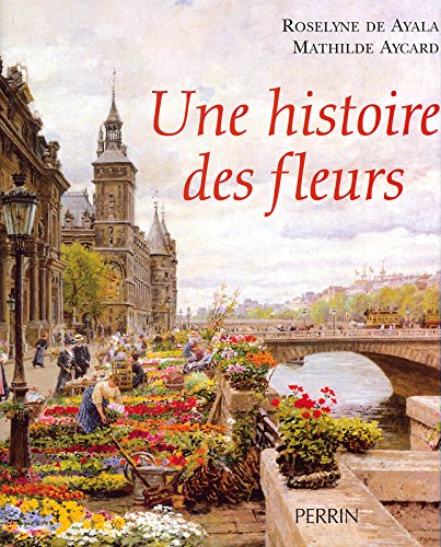 Télécharger HISTOIRE DES FLEURS livre En ligne