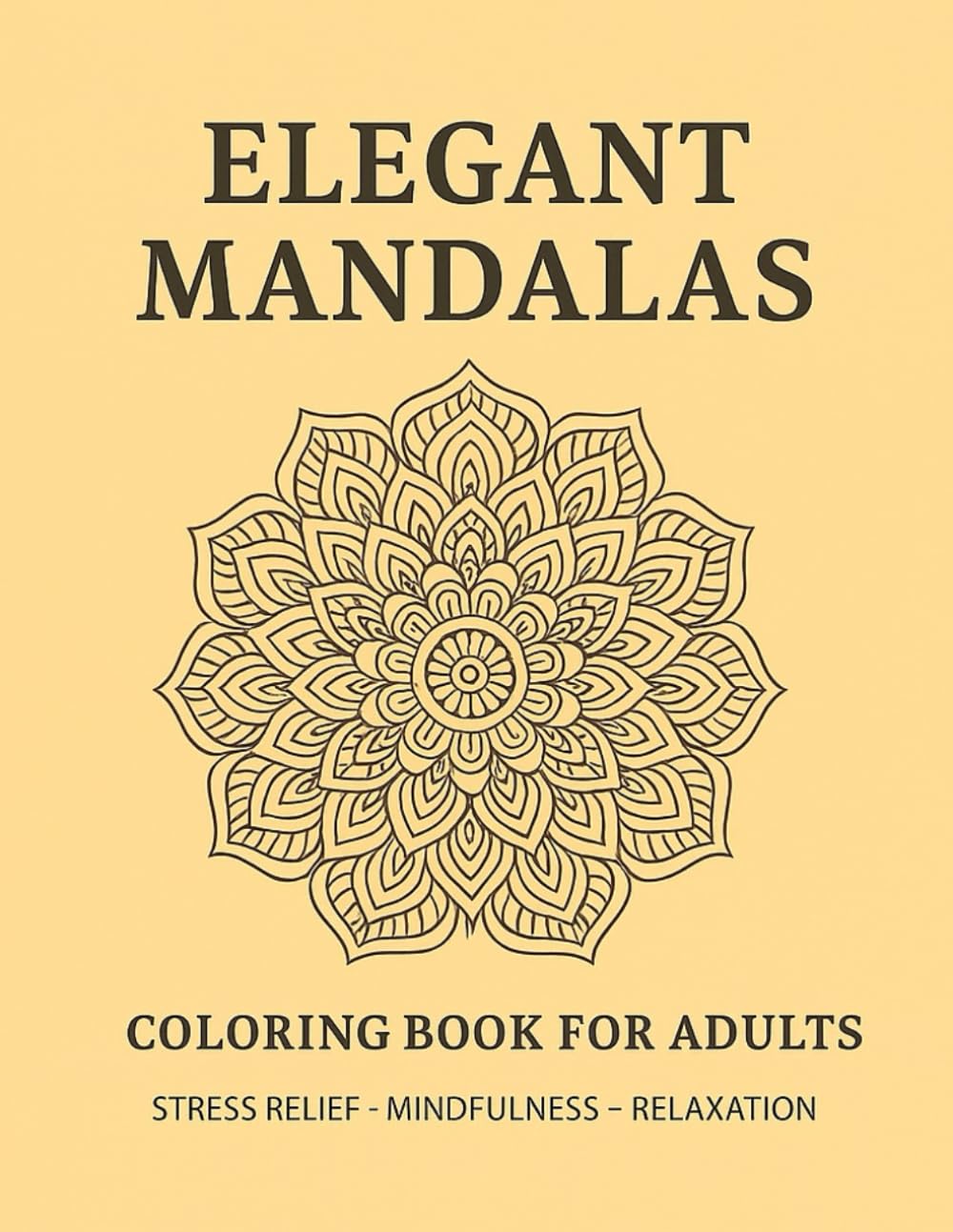 Ultimate Mandala & Geometric Patterns Coloring Book for Adults: 100 Intricate Designs for Stress Relief, Mindfulness & Relaxation | 8.5x11 High-Detail ... Geometry & Floral Patterns for a Relaxing,