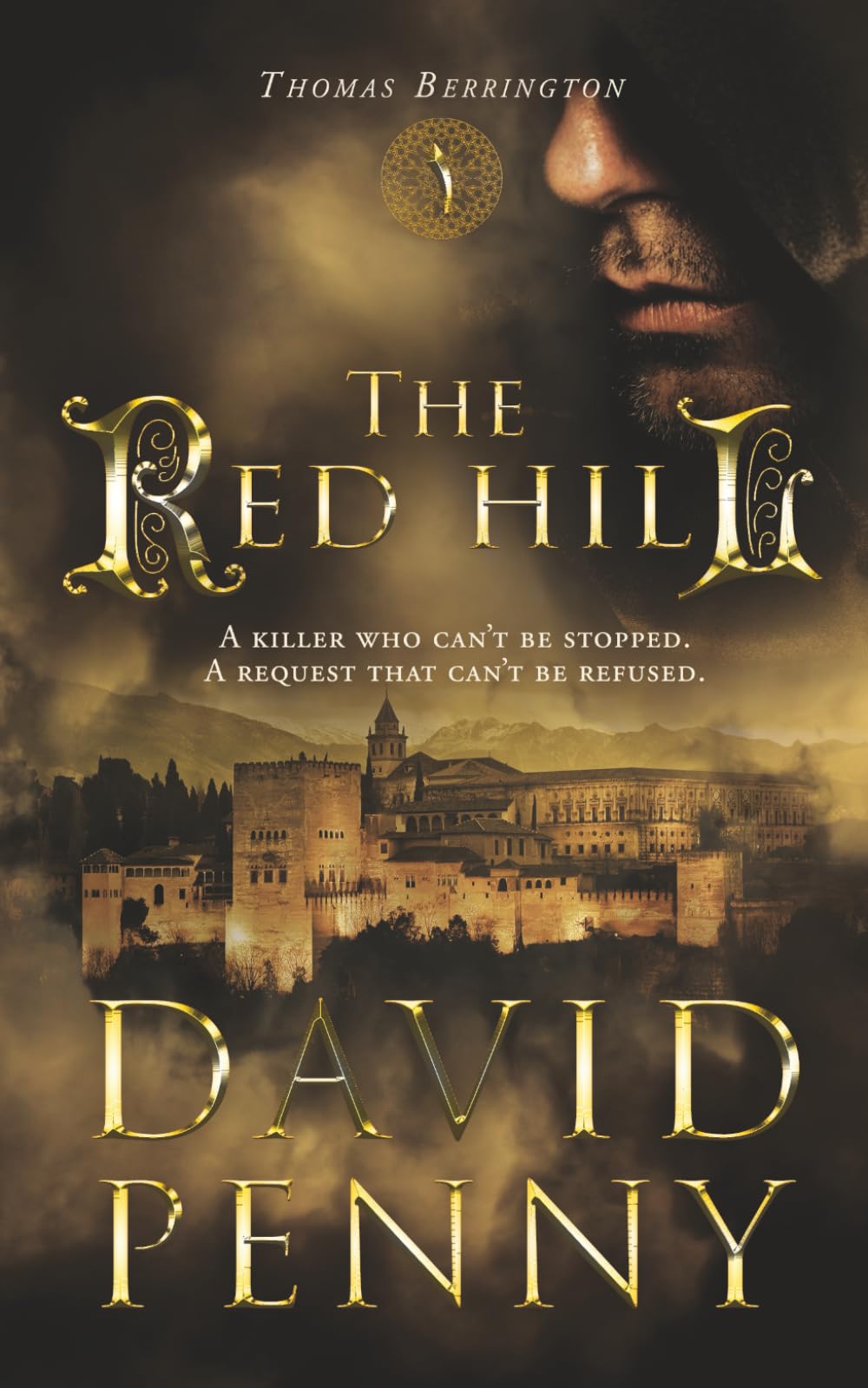 The Red Hill: Volume 1 (Thomas Berrington Historical Mystery)