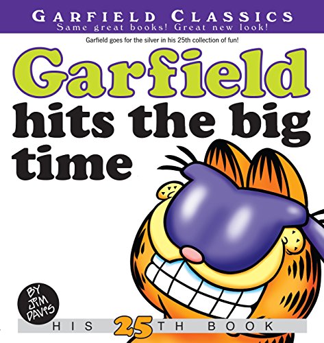 Garfield Hits the Big Time: His 25th Book (Garfield Series)