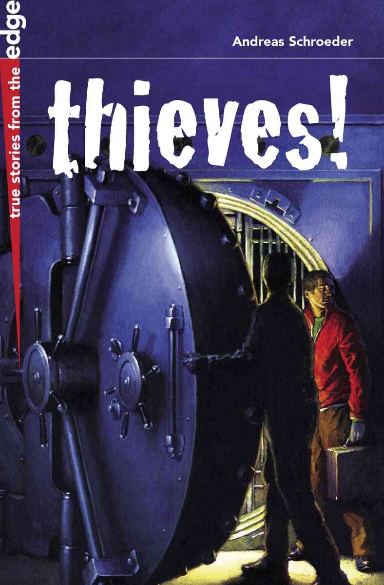 Buy Thieves! (True Stories from the Edge) — BookShops.in