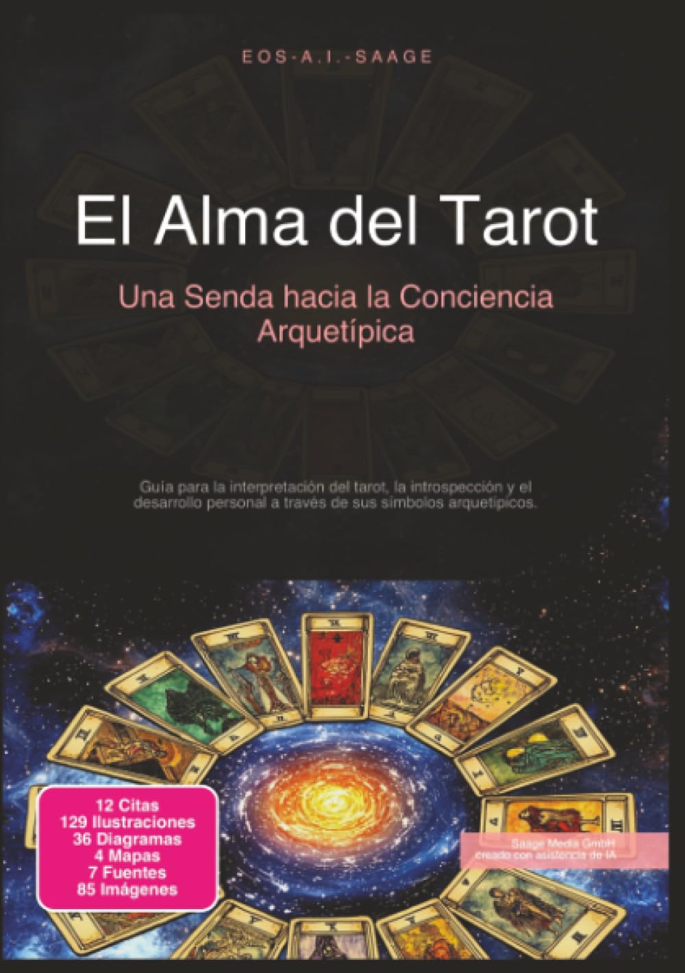 El Alma del Tarot: Una Senda hacia la Conciencia Arquetípica
