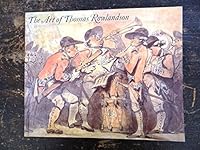 The Art Of Thomas Rowlandson. B0006ES7AK Book Cover