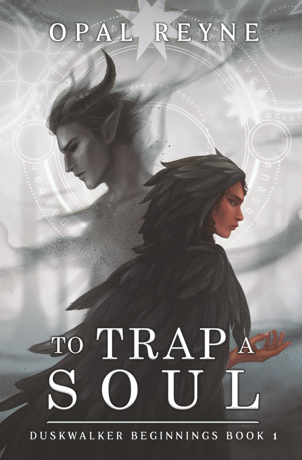 To Trap a Soul: Duskwalker Beginnings: Book One