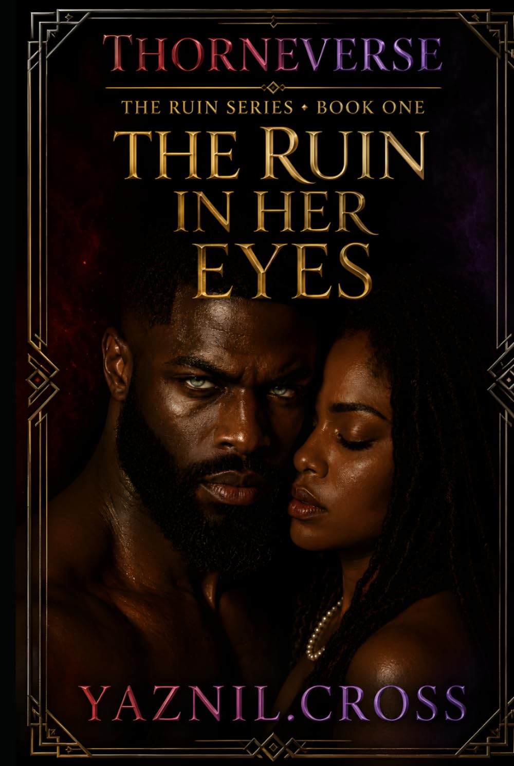The Ruin in Her Eyes: A Thorneverse Novel (The Ruin Series)