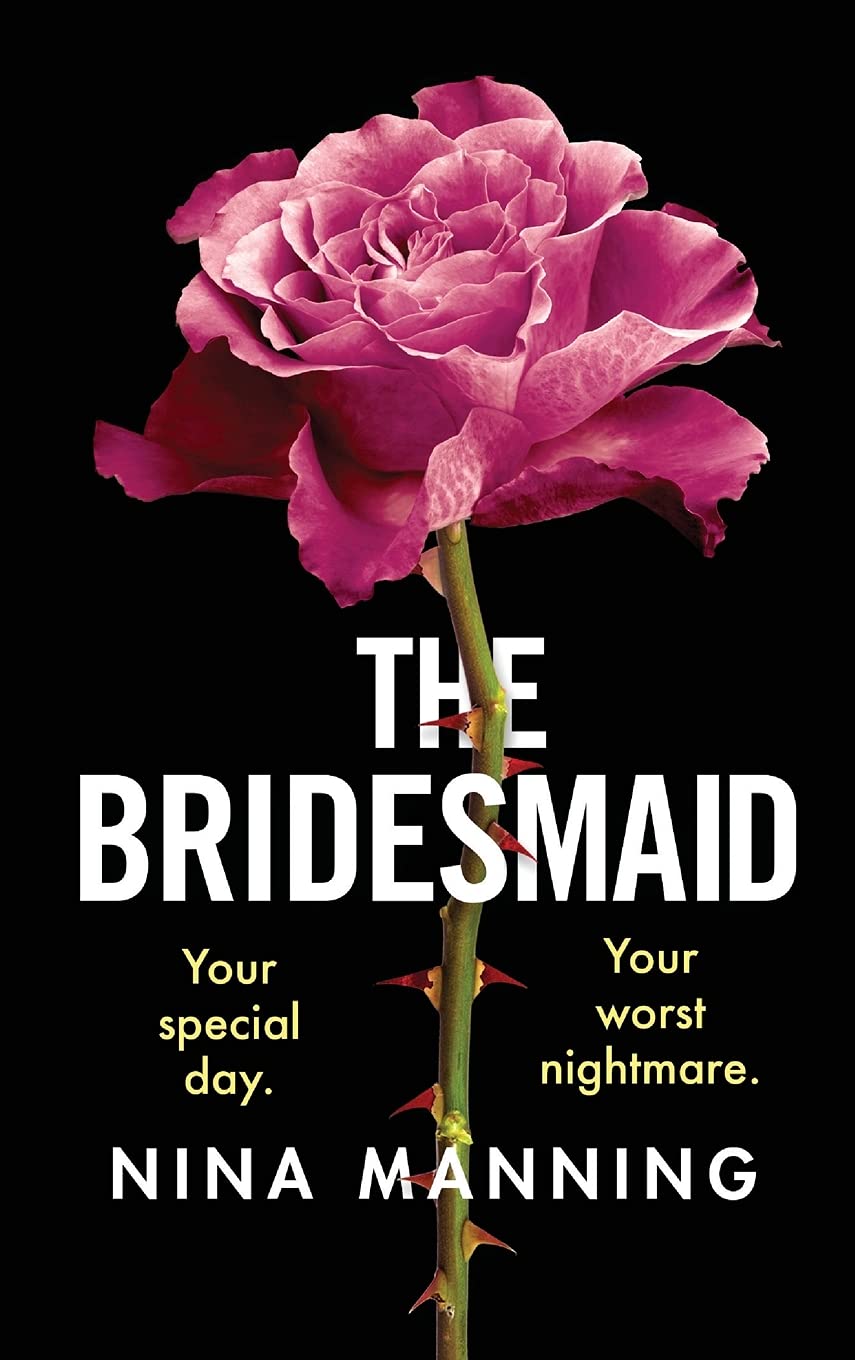 Buy The Bridesmaid: The addictive psychological thriller that everyone is talking about — BookShops.in