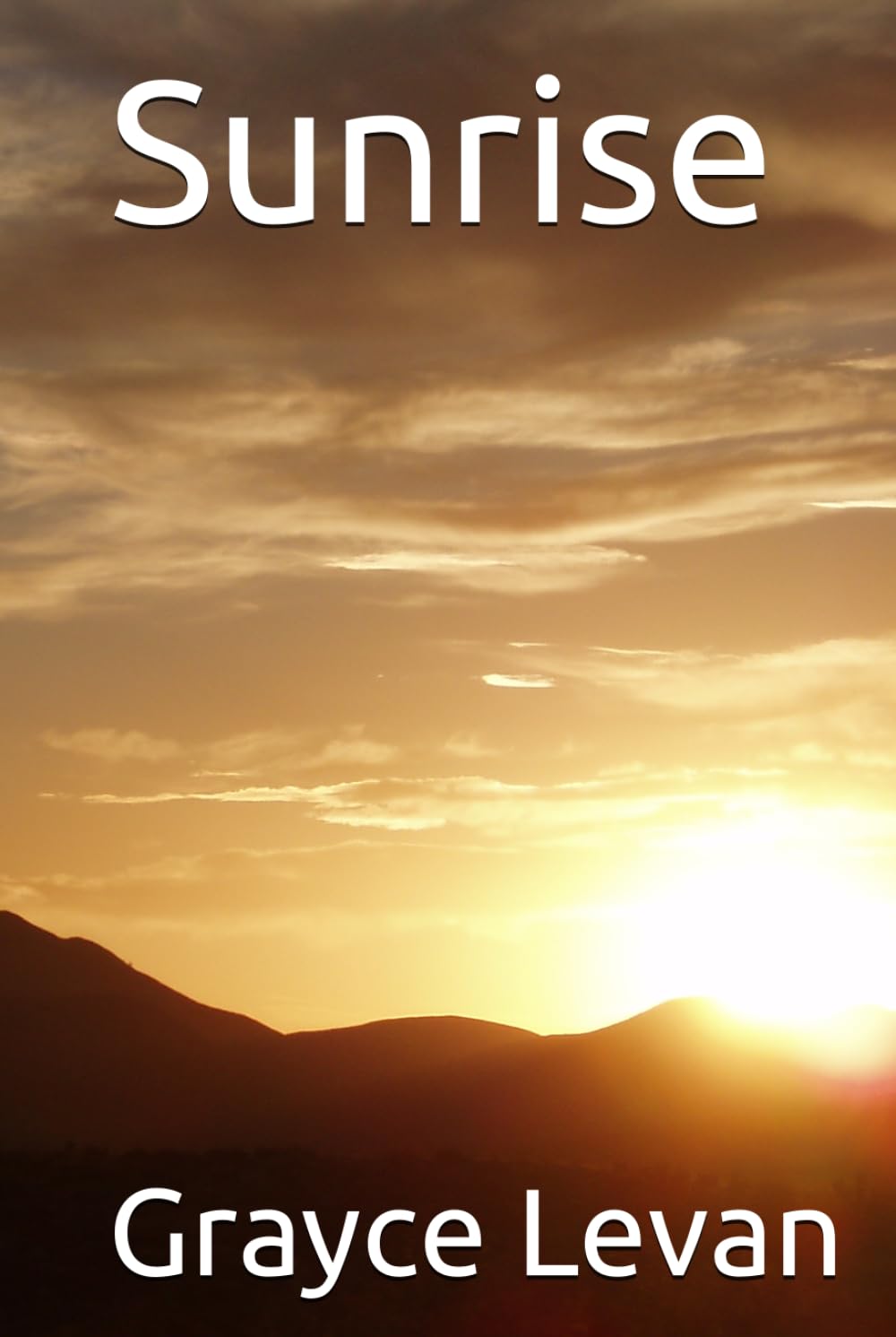 Sunrise (Our Love is the Sun)