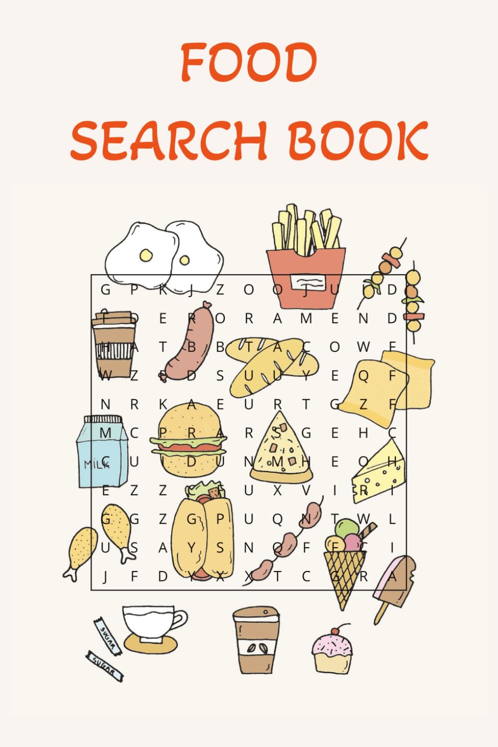 Food Word Search: Word Searches with Easy to Read Print about Food, Dishes, Ingredients, and More | 6x9 inches, 110 pages | 50+ Puzzles… Gift for Vacations, Holidays and Free Times