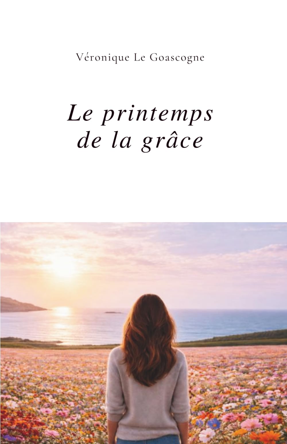 Le printemps de la grâce