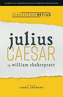 Julius Caesar: Shakespeare Retold