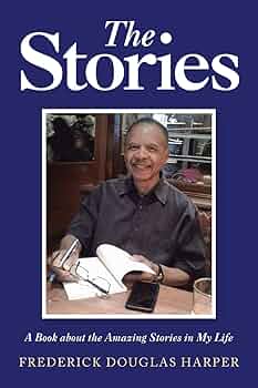 Amazon.co.jp: The Stories : Harper, Frederick Douglas: 洋書
