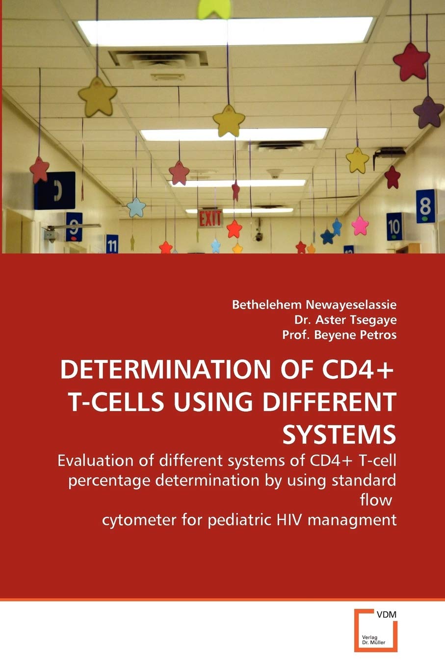 DETERMINATION OF CD4+ T-CELLS USING DIFFERENT SYSTEMS: Evaluation of different systems of CD4+ T-cell percentage determination by using standard flow cytometer for pediatric HIV managment