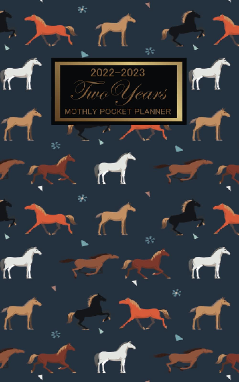 2022-2023 Monthly Pocket Planner: January 2022 - Decembre 2023 for Purse |Horse| Monthly Planner for 2 Year Plan | 24 Month Calendar Agenda Schedule ... Book Small Size (Small Calendar) Horse Cover