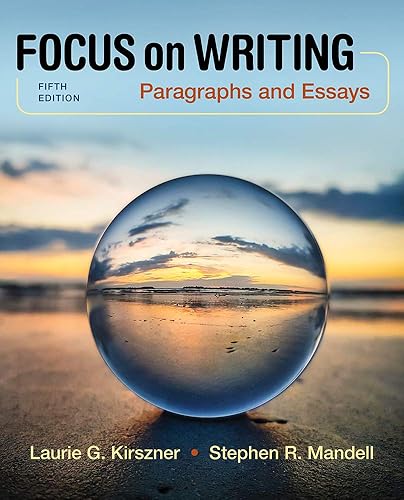 Loose-leaf Version for Focus on Writing: Paragraphs and Essays