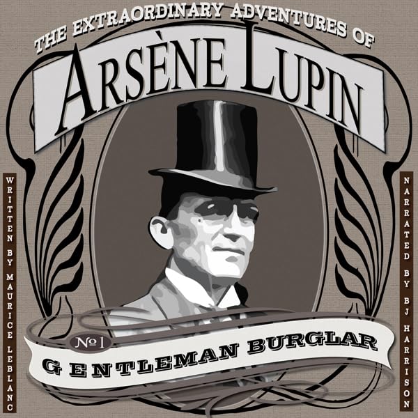 Cover art for The Extraordinary Adventures of Arsène Lupin, Gentleman-Burglar