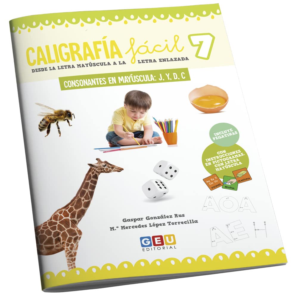 Caligrafía Fácil 7: Iniciación a la Escritura | Trazado de letras y Consonantes en Mayúscula J, Y, D, C: Caligrafía Educación Infantil (Niños de 3 a 5 años Educación Infantil y Educación Especial)