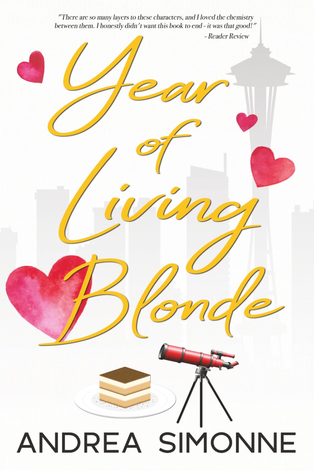 Year of Living Blonde: 1 (Sweet Life in Seattle)