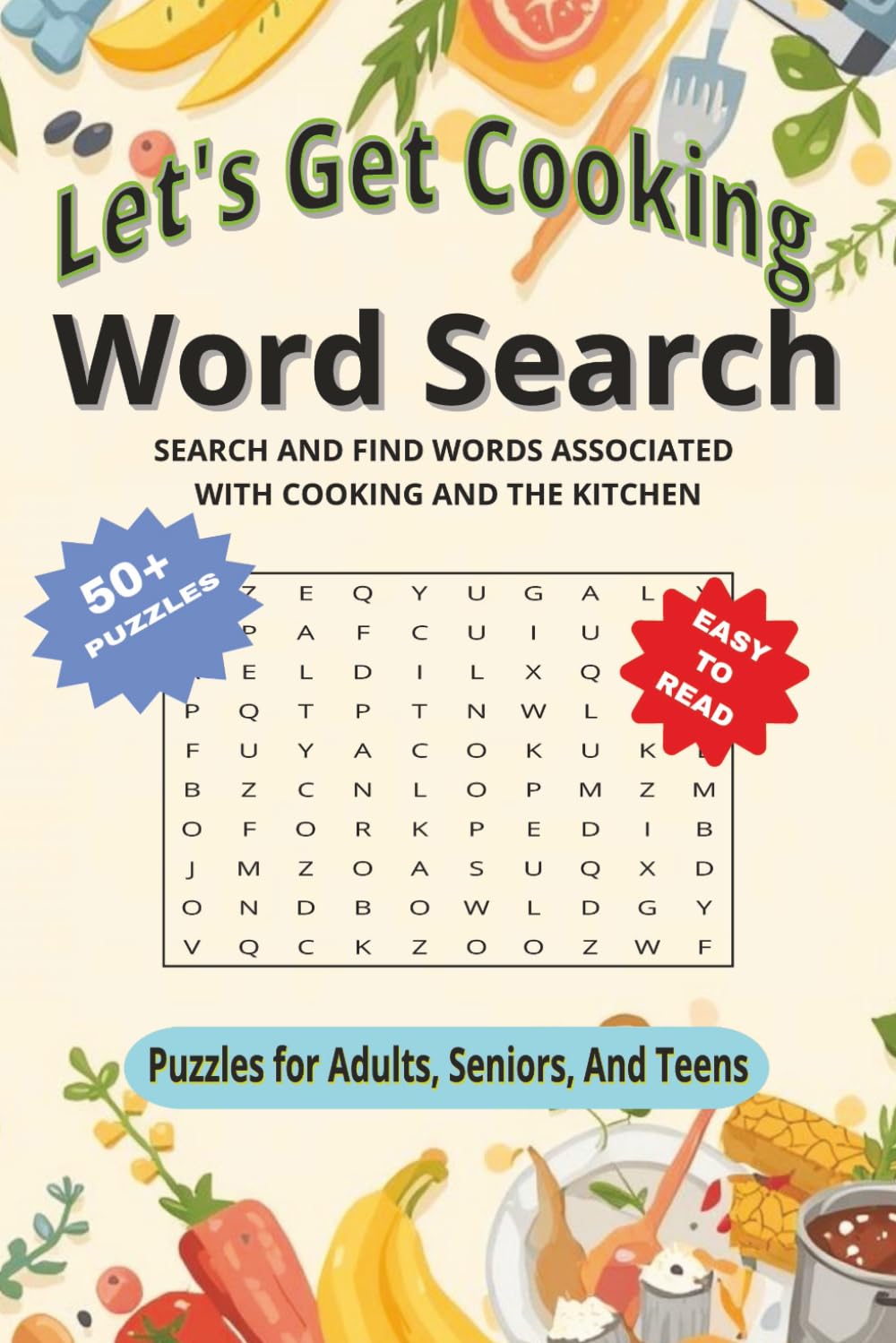 Let's Get Cooking Word Search: A Relaxing Word Search Puzzle Book for Food Lovers and Home Cooks