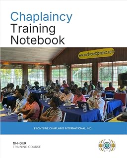 Chaplaincy Training Notebook: Sixteen Hours
