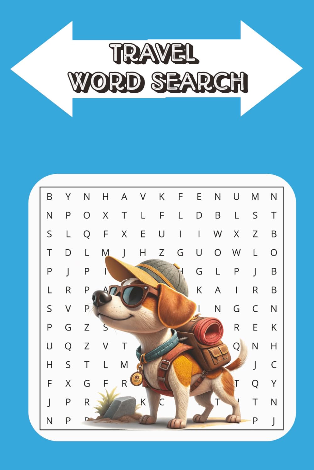 TRAVEL WORD SEARCH: Classic Word Puzzles For Everyone, 450+ Global Destinations, Adventures & Travel Terms