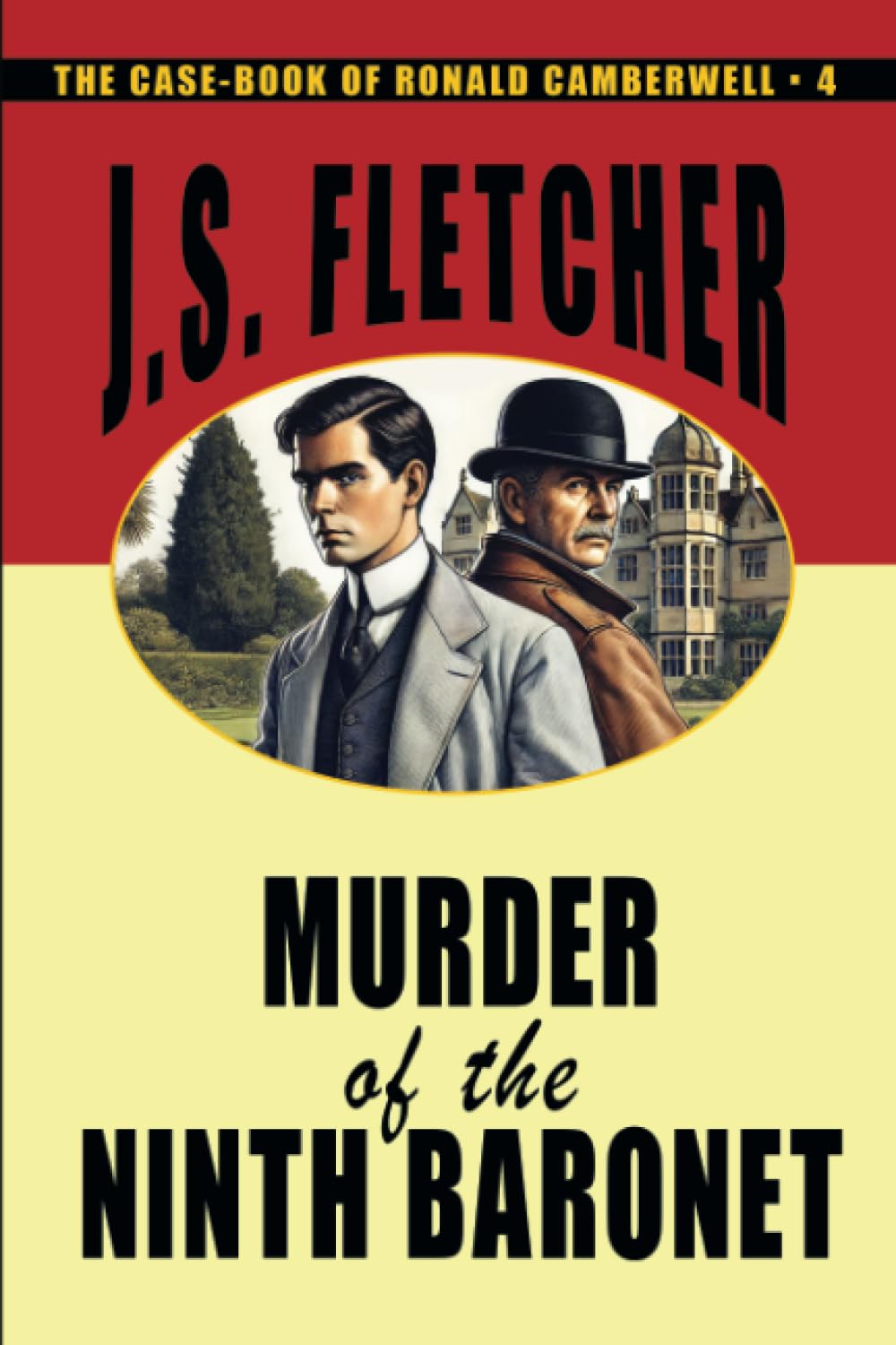 Murder of the Ninth Baronet (The Case-book of Ronald Camberwell)
