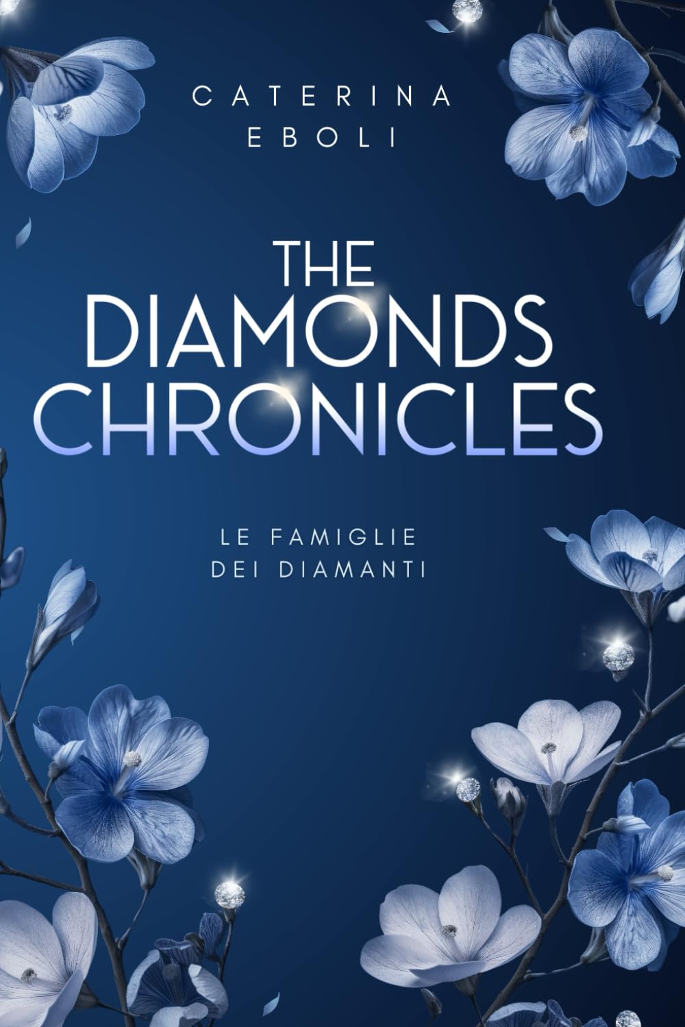 The Diamonds Chronicles: Le famiglie dei diamanti
